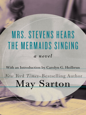 cover image of Mrs. Stevens Hears the Mermaids Singing